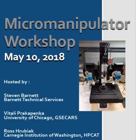 Micromanipulator Workshop May 2018